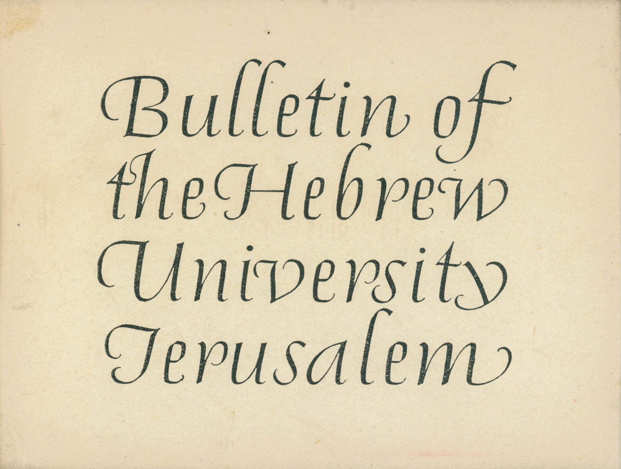 Bulletin of the Hebrew University of Jerusalem