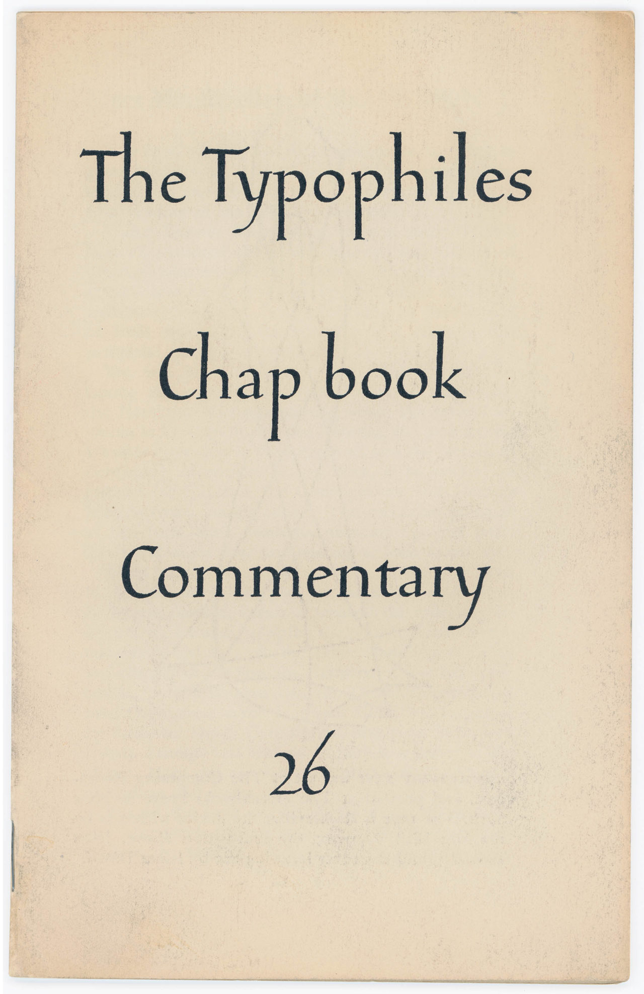 Typophiles Chap Book Commentary 26