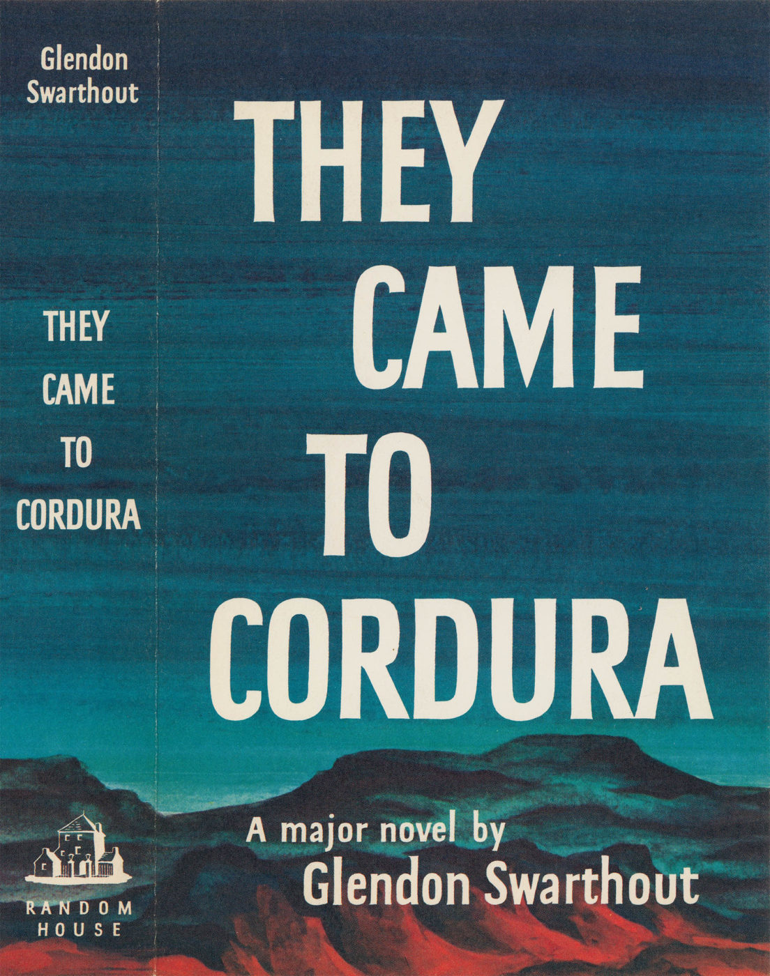 Book jacket of They Came to Cordura